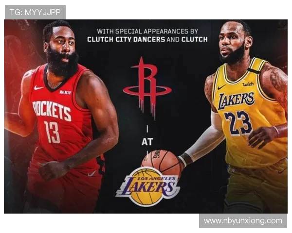 休斯顿火箭迎战强敌全力出击力争季后赛席位