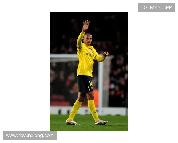 蒂埃里亨利传奇生涯回顾从阿森纳英雄到法国足球象征