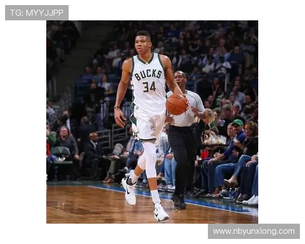 扬尼斯阿德托昆博带领球队书写崭新传奇展现无与伦比统治力